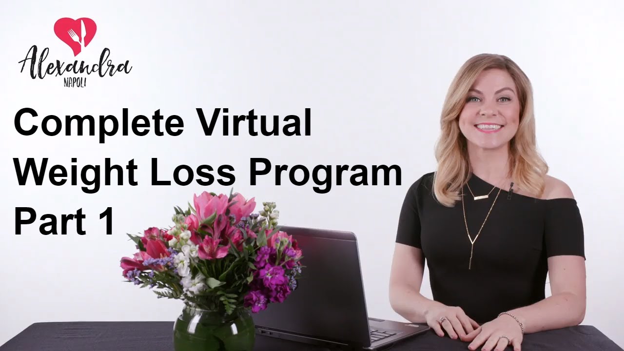 Complete Virtual Weight Loss Program Part 1 The Hungry