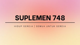 Suplemen 748 | Semua Untuk Gereja