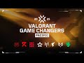 VALORANT NTG vs. XIT - VCT Game Changers kickoff - REPLAY WATCH PARTY