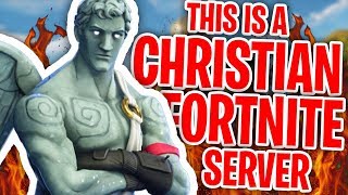 THIS IS A CHRISTIAN FORTNITE SERVER