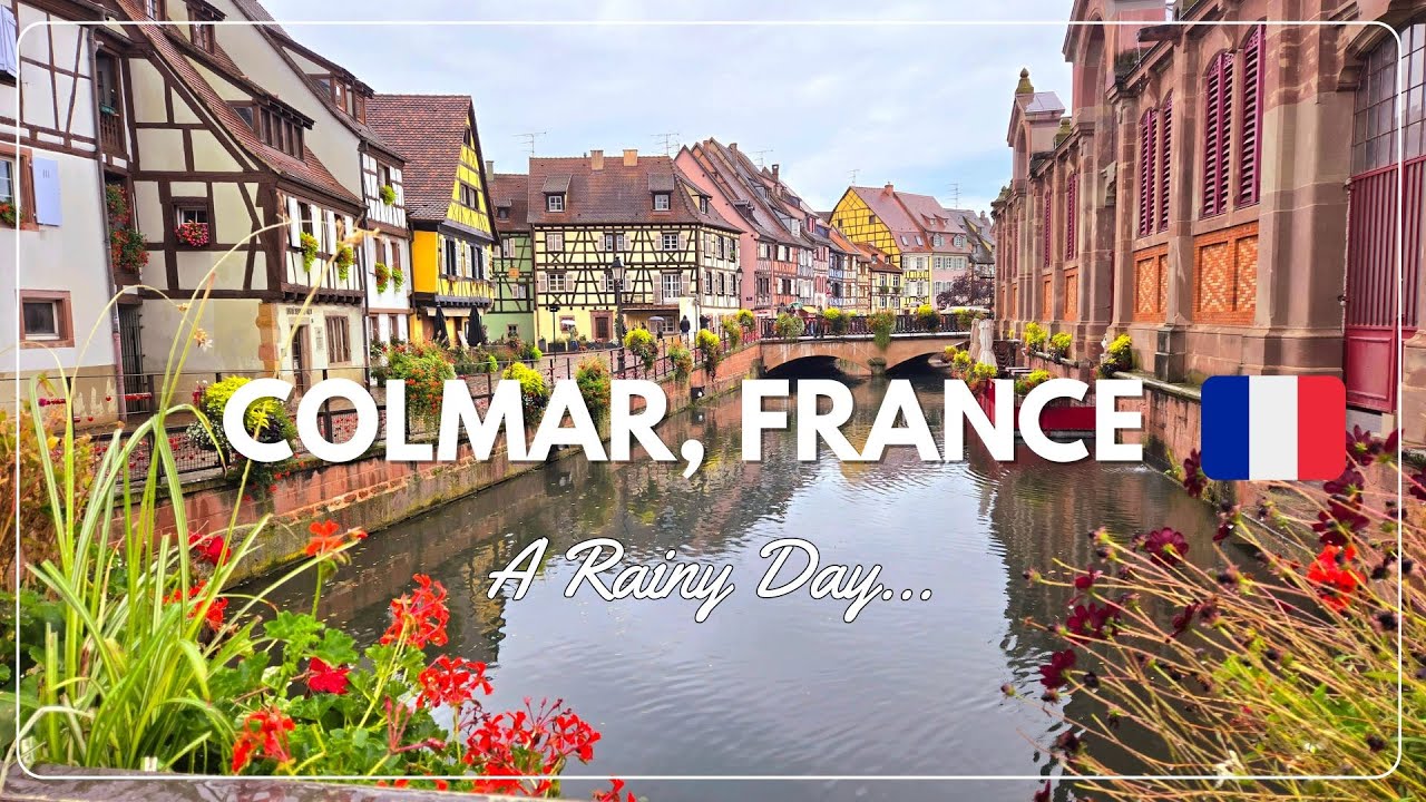 COLMAR FRANCE IN AUTUMN | Colmar on A Rainy Day