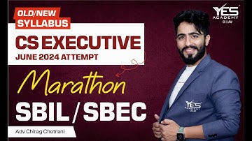 SBIL/SBEC | MARATHON for June 24 (Part 1) (Old & New Syllabus) | Adv Chirag Chotrani