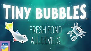 Tiny Bubbles™: Fresh Pond Walkthrough ALL LEVELS & iOS iPad Gameplay (by Pine Street Codeworks) screenshot 5