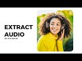 How to extract audio from video on vita video editor