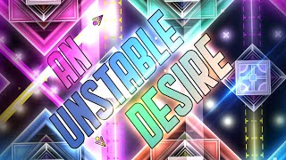 An Unstable Desire demon By Zoroa  Geometry Dash 211