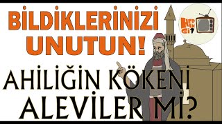 AHİ EVRAN ALEVİ MİYDİ? TÜRKMENLERİN AHİLİĞE ETKİSİ
