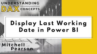 filter your power bi report to the last working date using dax! [two simple solutions] ❗