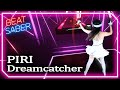 ✨ Dreamcatcher - PIRI ✨ [BEAT SABER] VR Gameplay | EXPERT+