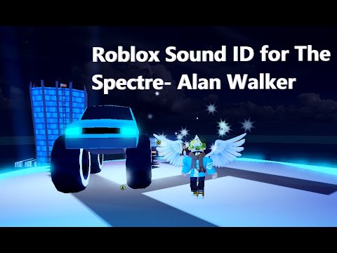 Roblox Sound Id For The Spectre Alan Walker Jakeplaysgames