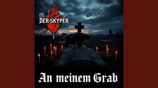 Vídeo de An Meinem Grab