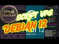 Tutorial Install Script VPS Premium Debian 12 Terbaru 2025 + Fitur Lengkap