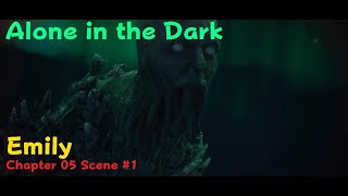 Alone in the Dark - EMILY - Chapter 05 Scene #1
