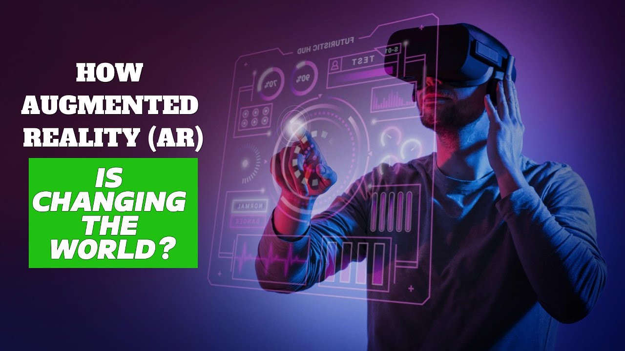 How Augmented Reality (AR) is Changing the World | 10 Great ...