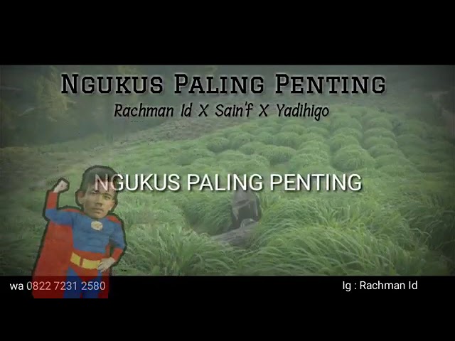 Lagu Kocak Gayo ( Ngukus Paling Penting ) Rachman.Id X Sain'F X YadiHigo class=