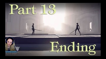Nier: Automata - Part 13 - Ending!