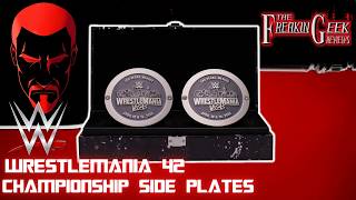 WWE Wrestlemania 42 CHAMPIONSHIP SIDE PLATES: EmGo's Reviews