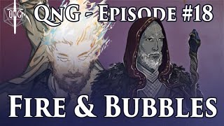 Download Lagu QnG Episode #18 - Fire and Bubbles MP3 Download Lagu QnG Episode #18 - Fire and Bubbles MP3