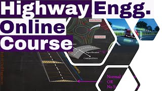 Highway Engineering Online Course | Highway Engineering tutorial