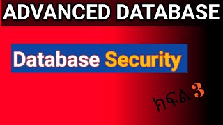 Celebrity Database security in amharic|| access control Wealth