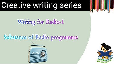 Substance of Radio programming|| DCE-4|| Radio and its potential