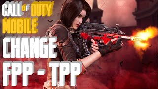 How To Change FPP to TPP In Call Of Duty Mobile | #CODMobile