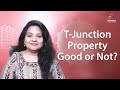 T junction property good or not  mahavastu  acharya namrata surana