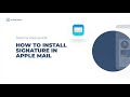 How to add email signature to AppleMail