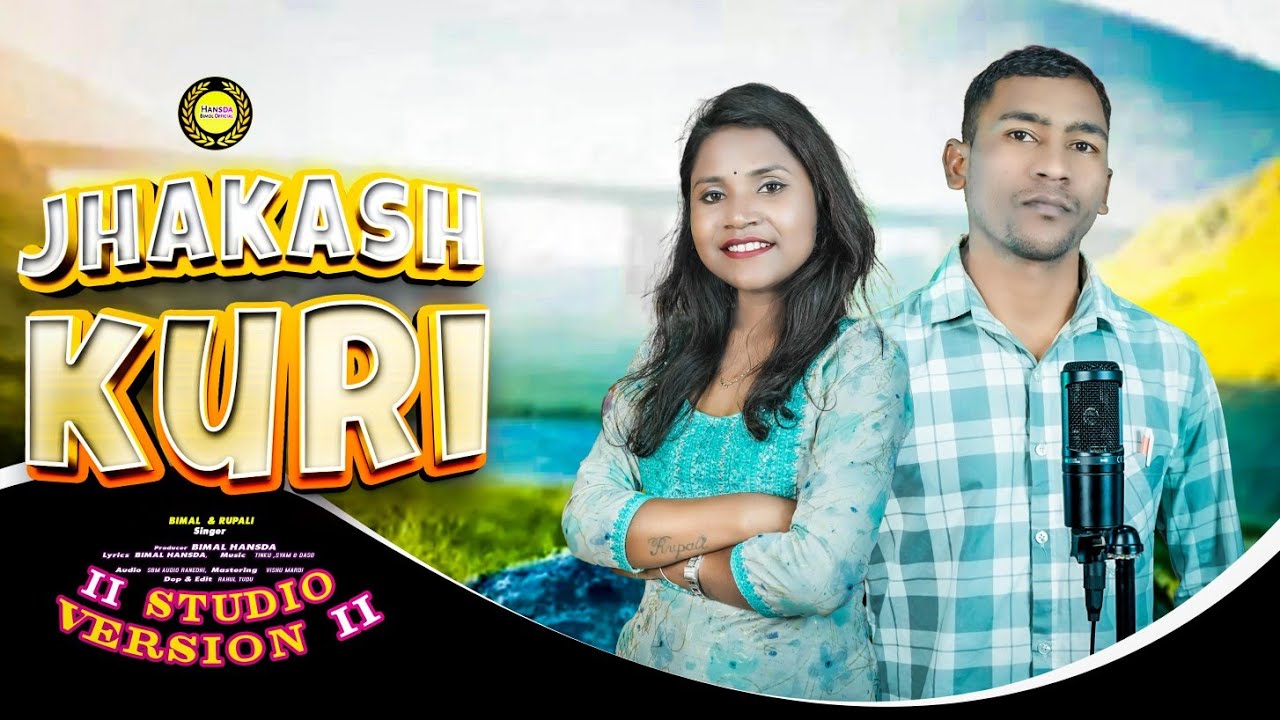 JHAKASH KURI II NEW SANTALI SONG 2026 II BIMAL HANSDA & RUPALI HANSDA 