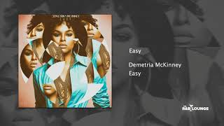 Demetria McKinney - Easy