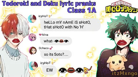 BNHA/MHA Lyric Prank - 'EW!' (Class 1-A)