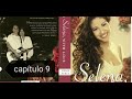 Para Selena con Amor Capítulo 9 completo ( Chris Pérez audiolibro)