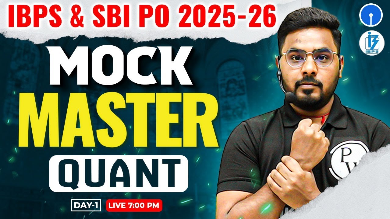 SBI PO/ IBPS PO 2025 | Mock Master | Quant Mock Test for Bank Exams | by Sumit Sir