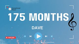 Dave - 175 Months (Lyrics)