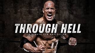 THROUGH HELL – Best Gym Training Motivation