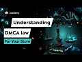 Tebex: Understanding DMCA Law for Your Store