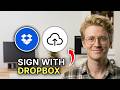 How to Sign with Dropbox - Easy Guide 2026