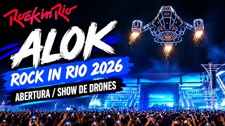 Abertura/Show de drones - Alok no Rock In Rio 2026