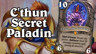 C'Thun Secret Paladin | Forged in the Barrens | Hearthstone