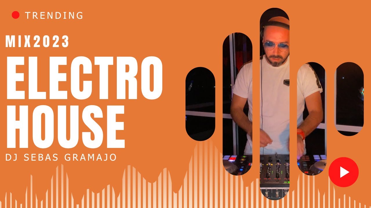 WINTER 23 - ELECTRO HOUSE | DJ SEBAS GRAMAJO - YouTube