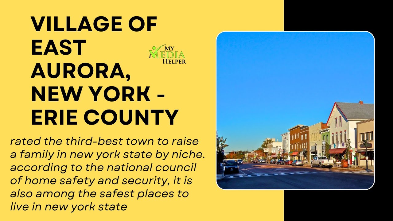 Village of East Aurora, New York - Erie County