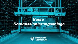 Kasto Kommissionierungsanlage - Dünnewald Stahlhandel In Münster