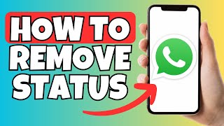 How to Remove Status From Whatsapp - Full Guide screenshot 5