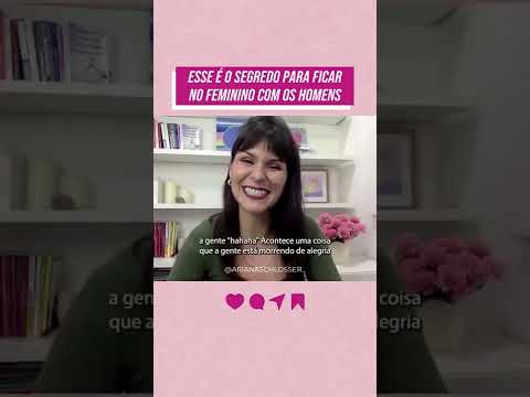 Vídeo: Como se tornar feminina e desejável? segredos das mulheres