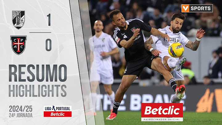 Resumo: Vitória SC 1-0 Casa Pia  (Liga 24/25 #24)