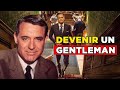 Devenir un gentleman