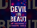 Devil In Beauty #edm #music #electronicmusic #romantic #aimusic