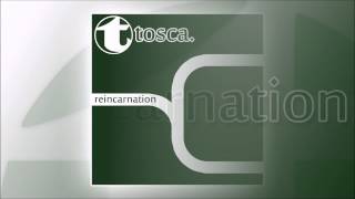 Tosca - Flowers (2014 Remix)