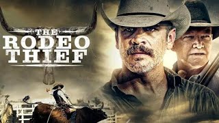 The Rodeo Thief