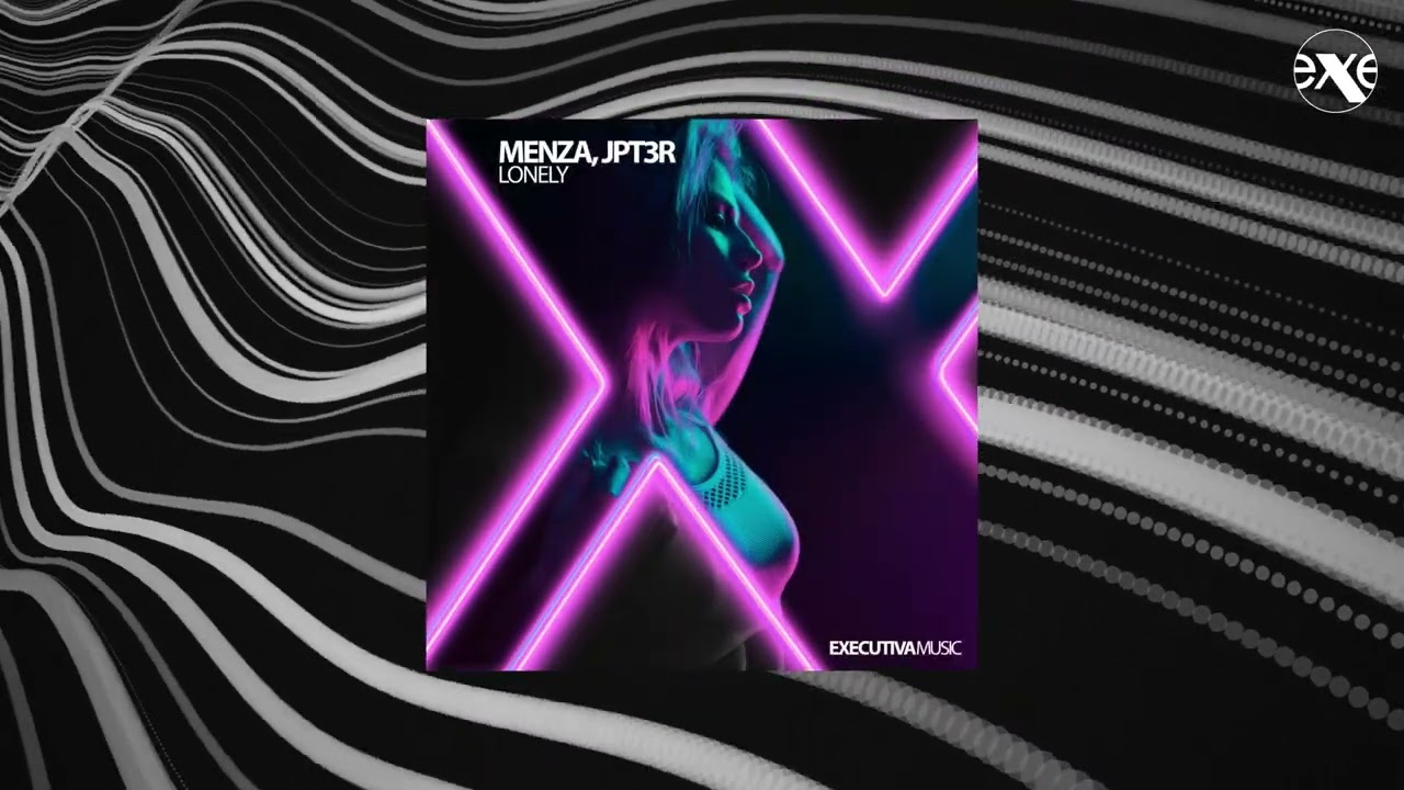 Watch MENZA, JPT3R - Lonely on YouTube Watch MENZA, JPT3R - Lonely on YouTube