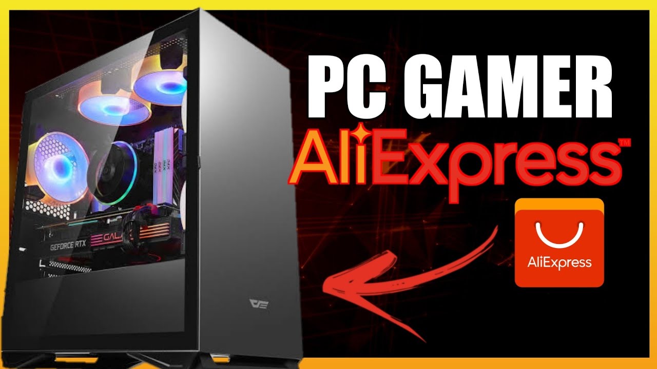 PC GAMER INTEIRO COM PEÇAS DO ALIEXPRESS! Vale apena? - YouTube